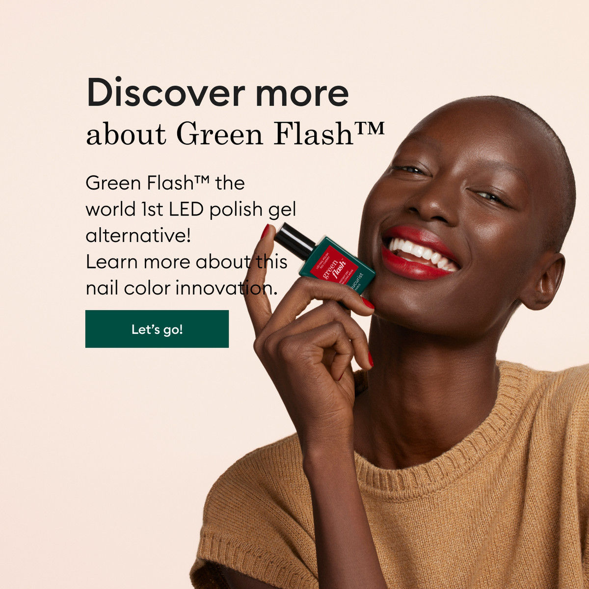 A smiling person with short hair holds a bottle of red Green Flash nail polish near their face. Text promotes Green Flash as the first LED polish gel alternative, encouraging viewers to learn more.