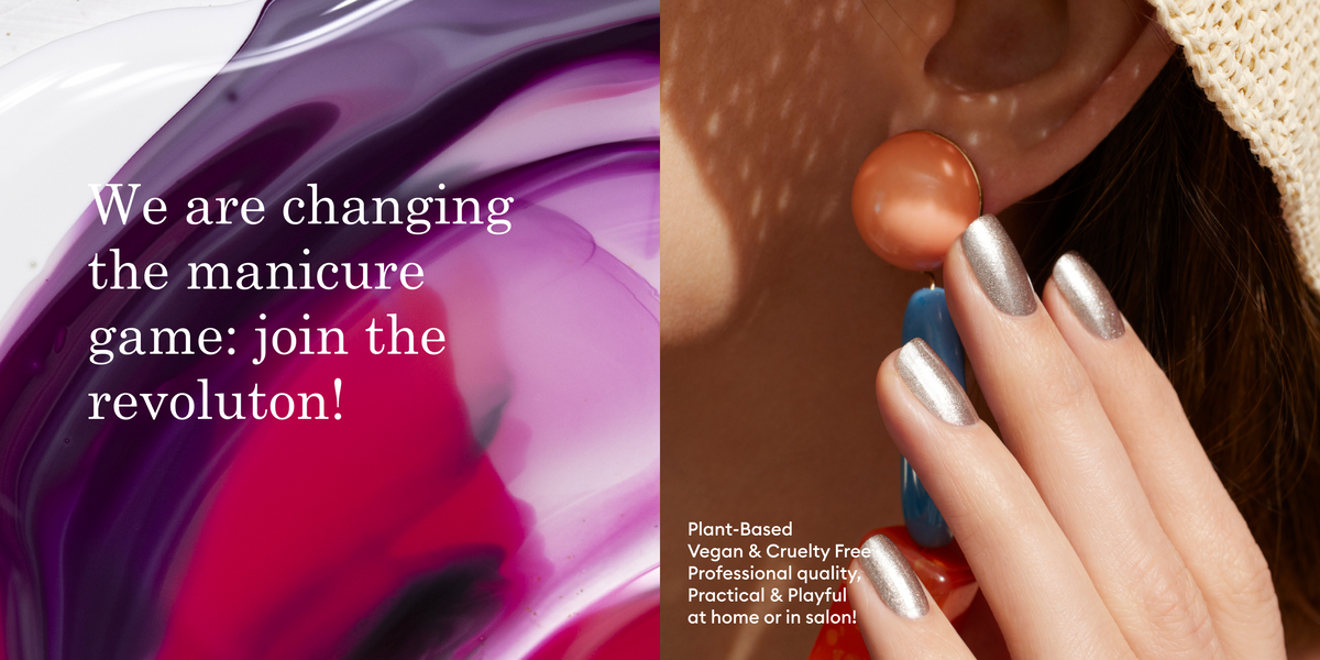 Split image: Left side has swirls of pink, purple, and white with text, “We are changing the manicure game: join the revoluton!” Right side shows a woman’s hand with metallic nail polish touching her ear, with more text about a plant-based manicure brand.