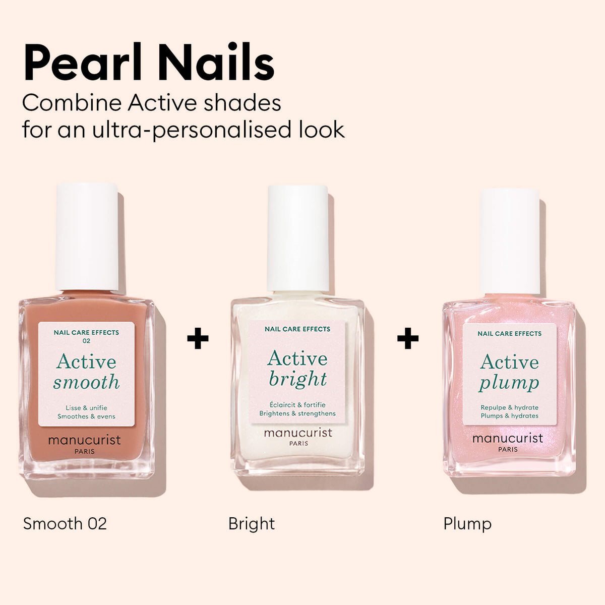 Three bottles of Manucurist Active™ Smooth 02 nail polish are displayed on a beige background, accompanied by text describing a personalized Pearl Nails look. Ideal for elevating your nail care routine, this CC Polish collection provides targeted treatment to help you achieve flawless, healthy-looking nails.